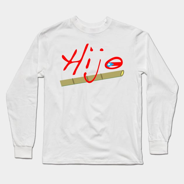 Hijo de Long Sleeve T-Shirt by GdotArroyo